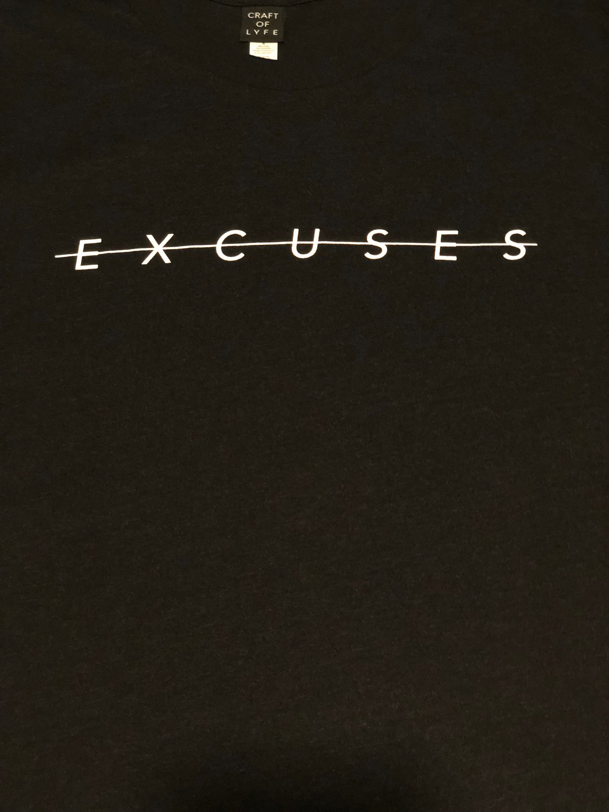 No Excuses Tee